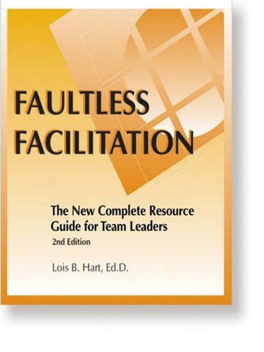 Faultless Facilitation Resource Guide 2nd