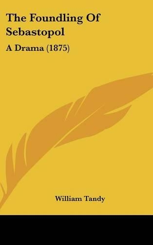 The Foundling of Sebastopol