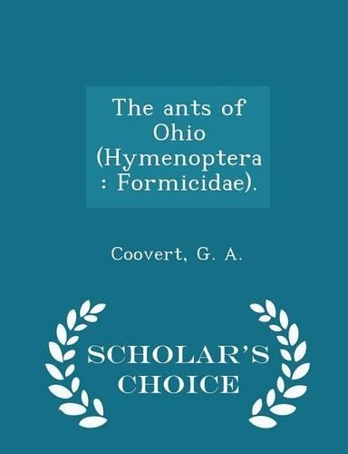 The Ants of Ohio (Hymenoptera