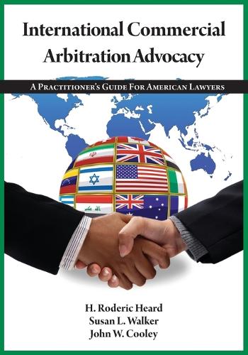 International Commercial Arbitration Advocacy