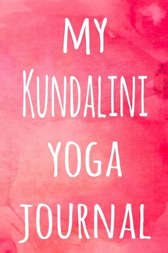 My Kundalini Yoga Journal