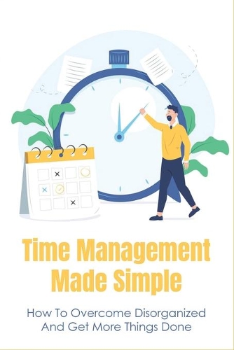 Time Management Made Simple