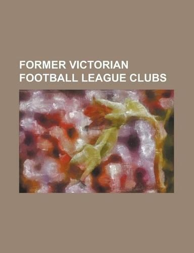 Former Victorian Football League Clubs