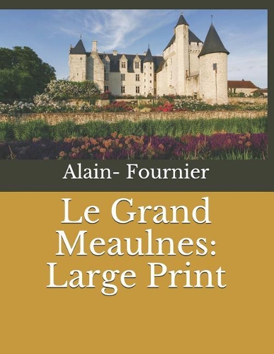 Le Grand Meaulnes
