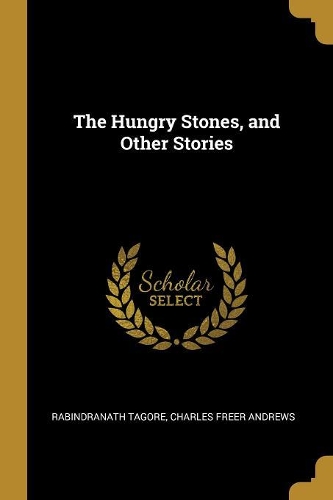 The Hungry Stones, and Other Stories