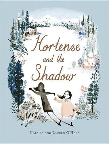 Hortense and the Shadow