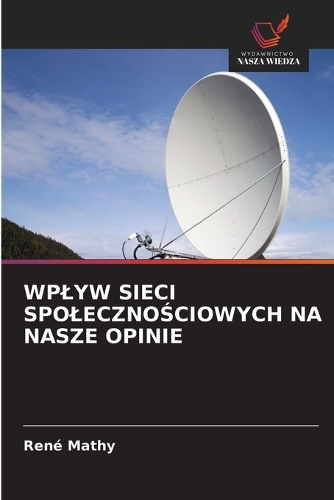 Wplyw Sieci SpolecznoŚciowych Na Nasze Opinie