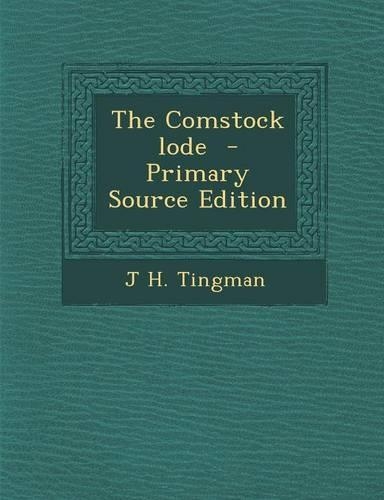 The Comstock Lode