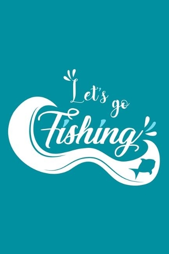 Let's Go Fishing