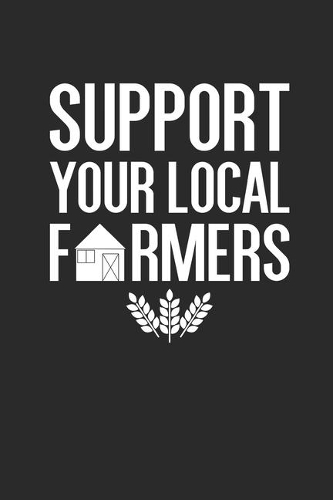 Support Your Local Farmers