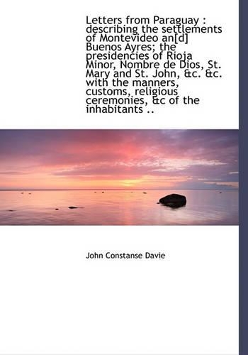 Letters from Paraguay