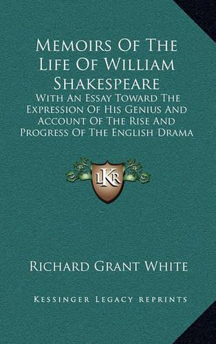 Memoirs of the Life of William Shakespeare