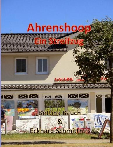 Ahrenshoop Ein Streifzug
