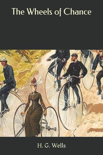 The Wheels of Chance