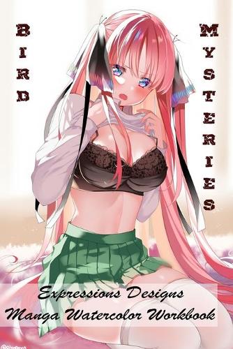 Bird Mysteries - Expressions Designs - Manga Watercolor Workbook