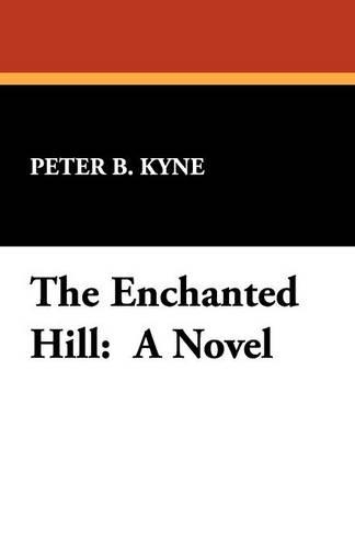 The Enchanted Hill