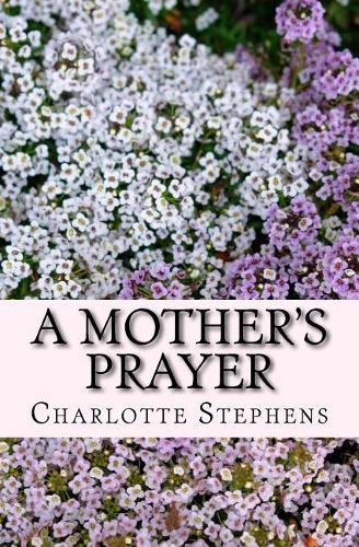 A Mother's Prayer