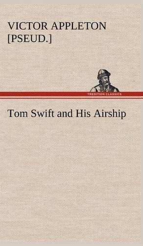 Tom Swift and His Airship
