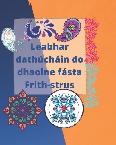 Leabhar dathúcháin do dhaoine fásta Frith-strus