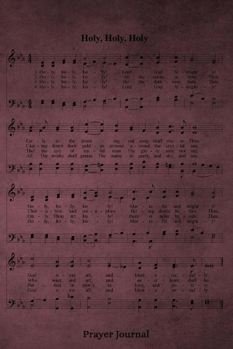 Holy, Holy, Holy Hymn Prayer Journal