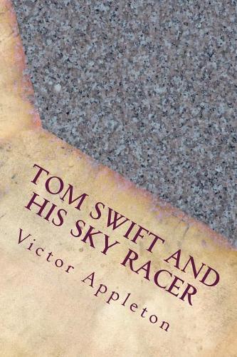 Tom Swift and His Sky Racer