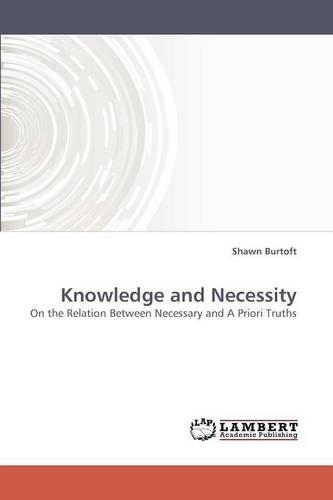 Knowledge and Necessity