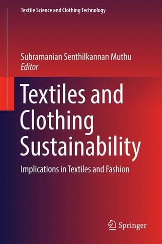 Textiles and Clothing Sustainability