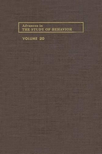 Advances in the Study of Behavior V 20