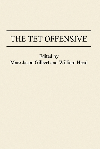 The Tet Offensive