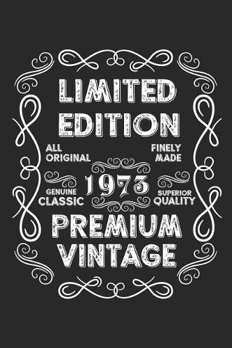 Limited Edition Premium Vintage 1973