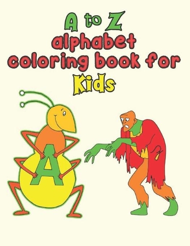 A to Z alphabet coloring book for kids
