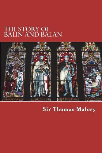 The Story of Balin and Balan