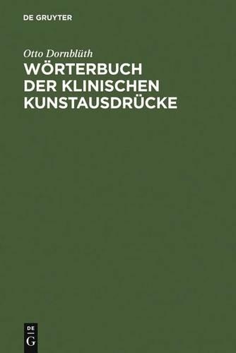 Wörterbuch Der Klinischen Kunstausdrücke