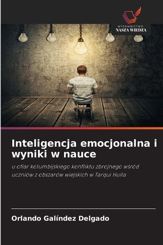 Inteligencja emocjonalna i wyniki w nauce