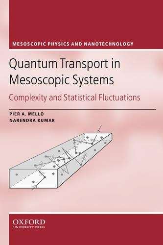 Quantum Transport in Mesoscopic Systems