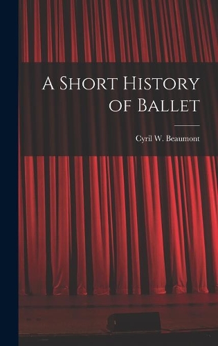 A Short History of Ballet