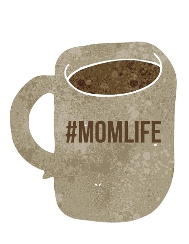 #MomLife