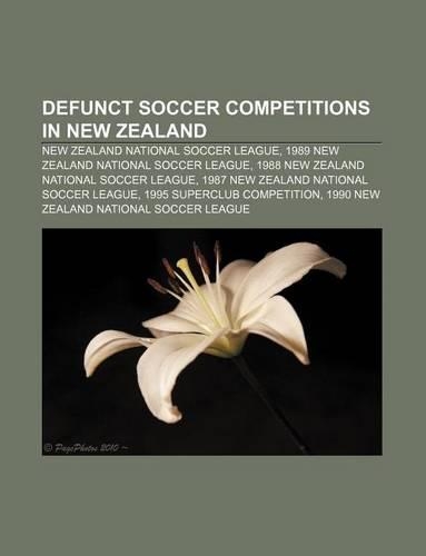 Defunct Soccer Competitions in New Zealand
