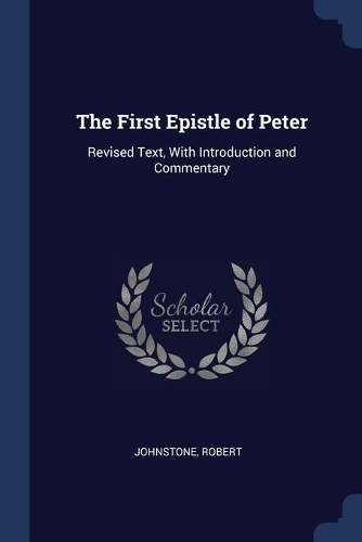 The First Epistle of Peter