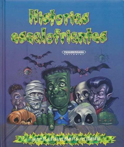 Historias Escalofriantes: (Spanish)