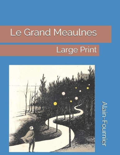 Le Grand Meaulnes