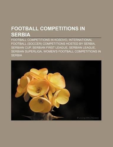 Football Competitions in Serbia