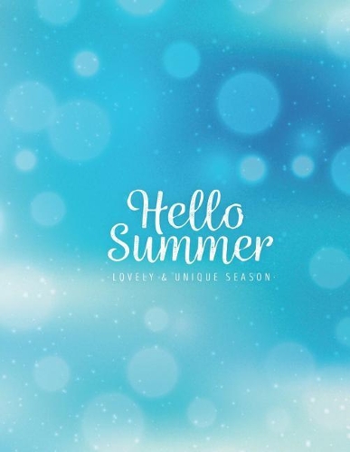 Hello Summer lovely&unique season