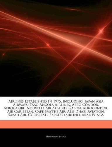 Articles on Airlines Established in 1975, Including