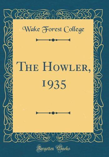 The Howler, 1935 (Classic Reprint)