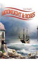 Moonlight & Roses