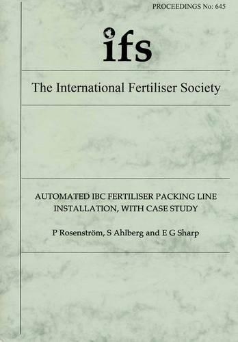 Automated IBC Fertiliser Packing Line Installation, with Case Study