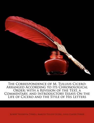 The Correspondence of M. Tullius Cicero