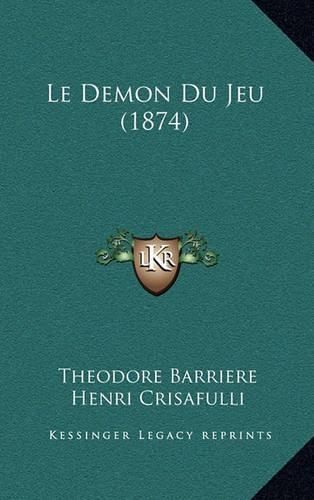 Le Demon Du Jeu (1874)
