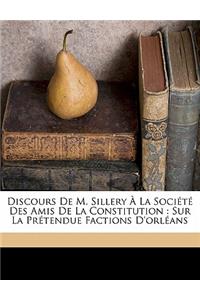 Discours de m. Sillery à la Société des amis de la constitution